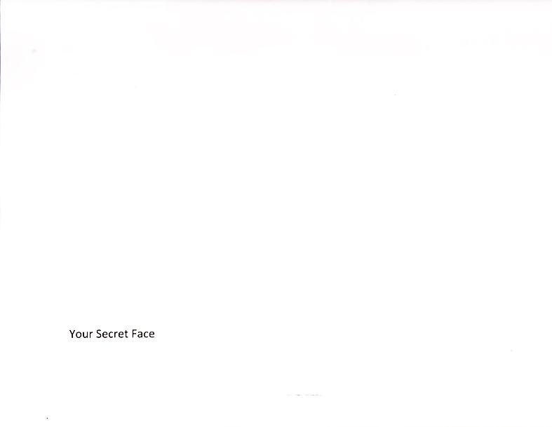 Your Secret Face Your Secret Face