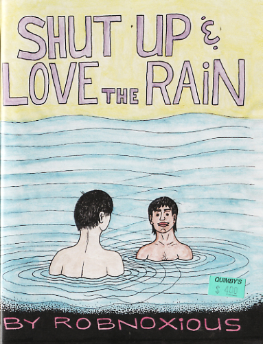Shut Up and Love the Rain Shut Up and Love the Rain